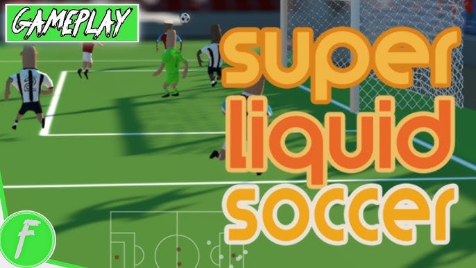 Play Super Liquid Soccer - Free Game Online